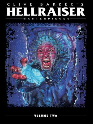 cover image of Clive Barker's Hellraiser Masterpieces (2011), Volume 2